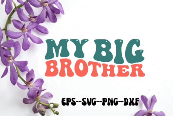 Big Brother Baby Retro Wavy Svg Review