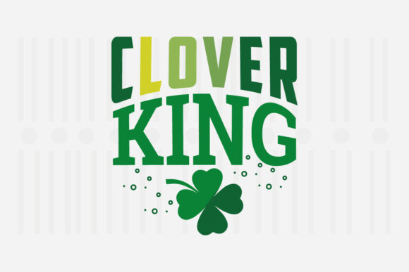 Clover King, St. Patrick's Svg Review