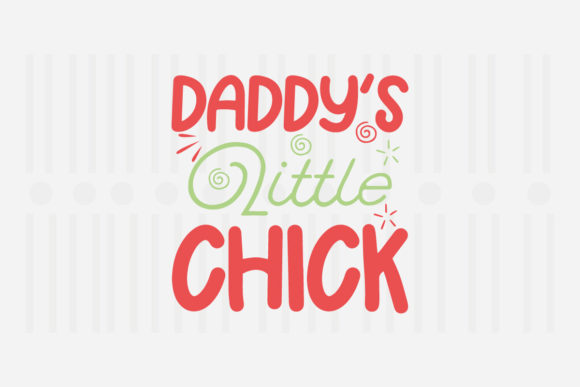 Daddy s Little Chick Easter SVG Review