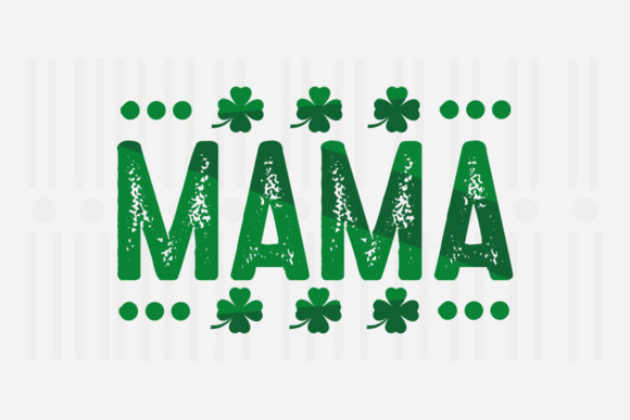 Mama, St. Patrick's Svg Embroidery Review