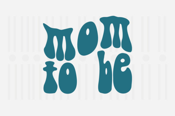 Mom to Be, Mother's Day SVG Review