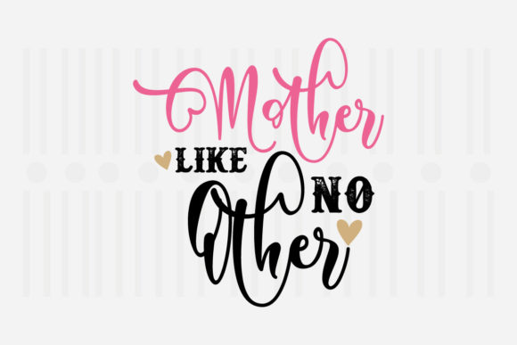 Mother Like No Other SVG Review