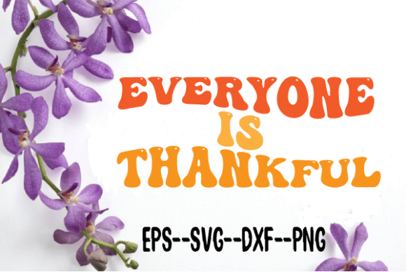 Review: Everyone is Thankful Retro Wavy SVG