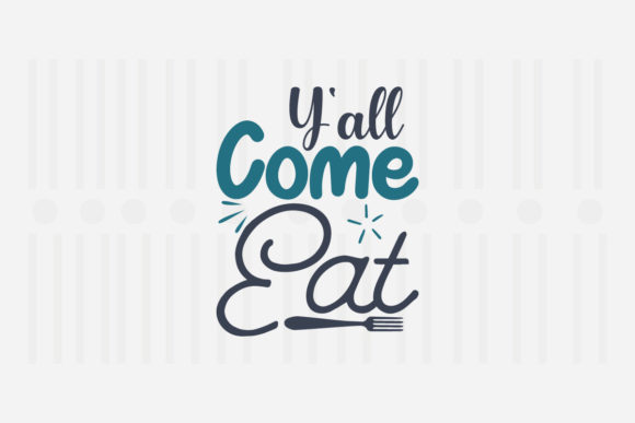 Y all Come Eat Kitchen SVG Embroidery Review